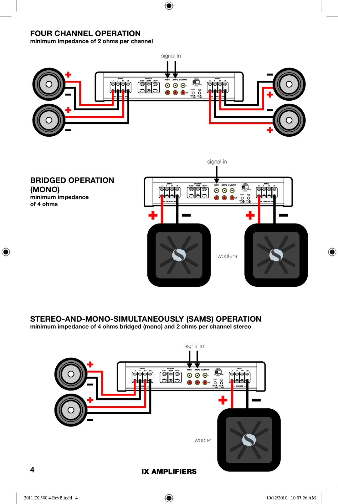 Kicker IX500.4 manual Four Channel Operation, Bridged Operation Mono, STEREO-AND-MONO-SIMULTANEOUSLY Sams Operation 