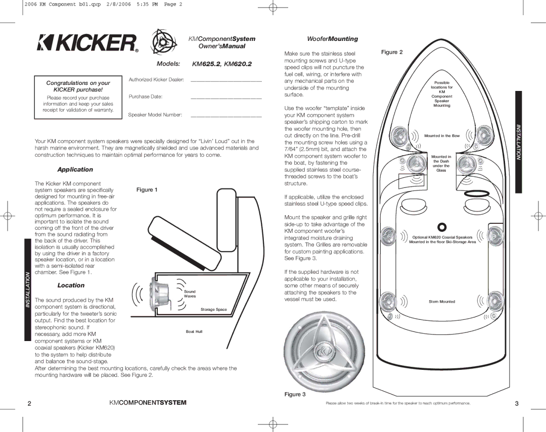 Kicker manual KMComponentSystem, Owner’sManual, Models KM625.2, KM620.2, WooferMounting, Application, Location 