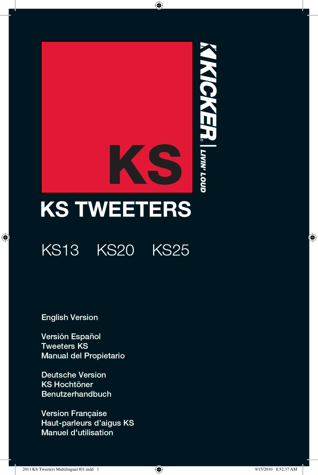 Kicker KS13 KS20 KS25 manuel dutilisation KS Tweeters 