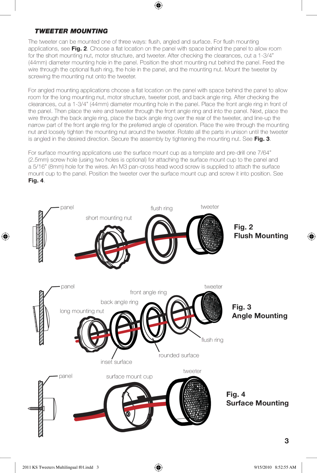 Kicker KS13 KS20 KS25 manuel dutilisation Flush Mounting, Angle Mounting Surface Mounting, Tweeter Mounting 