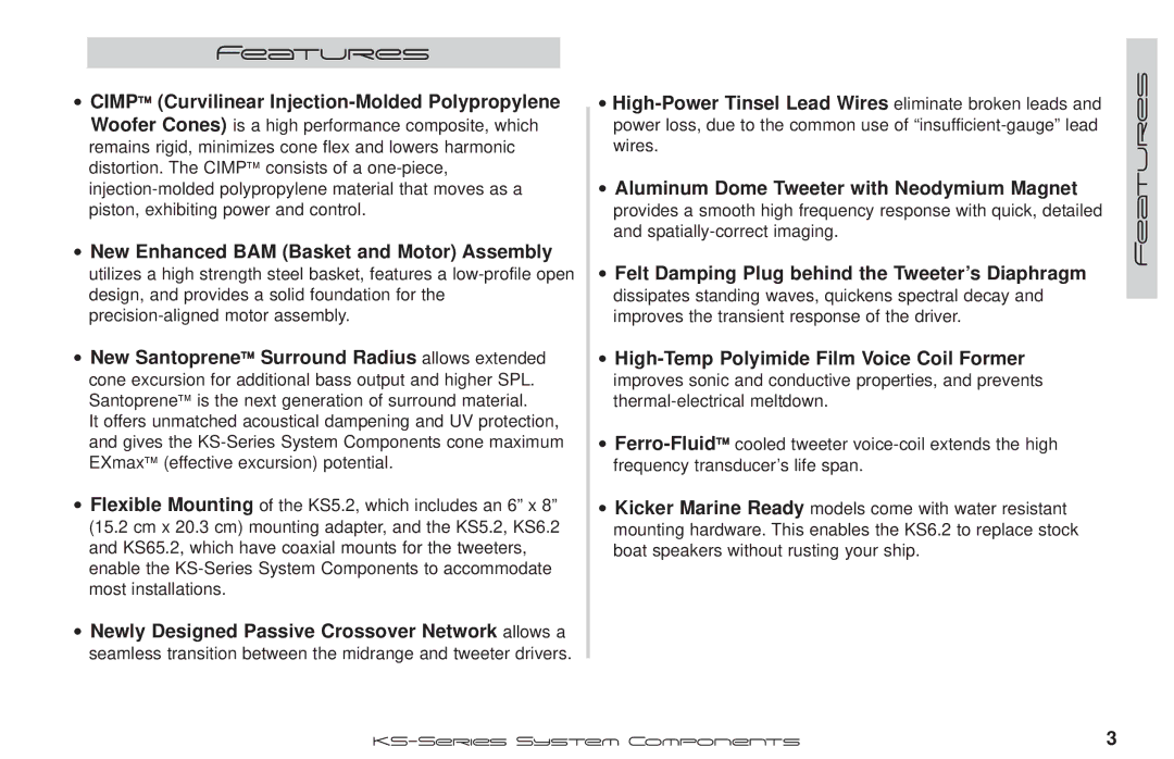 Kicker KS65.2, KS6.2, KS5.2 manual Features 