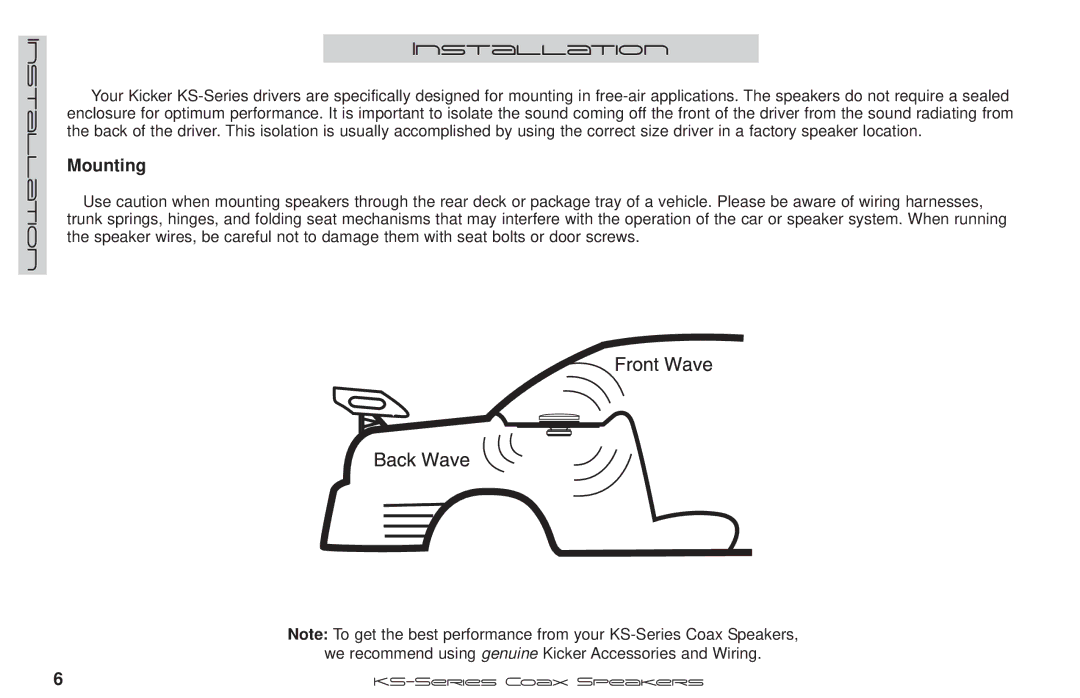 Kicker KS410, KS693, KS46, KS68, KS525, KS35 manual Installation, Mounting 