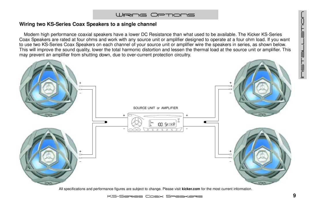 Kicker KS46, KS693, KS68, KS525, KS35, KS410 manual Wiring two KS-Series Coax Speakers to a single channel 