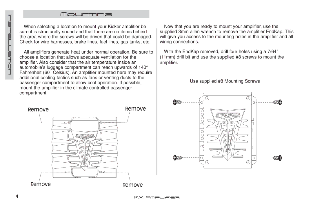 Kicker KX100.2 manual Mounting, Remove 