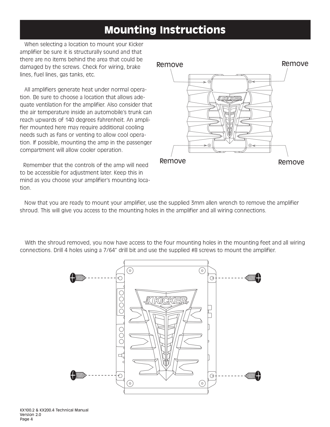 Kicker KX200.4 technical manual Mounting Instructions, Remove Remove 