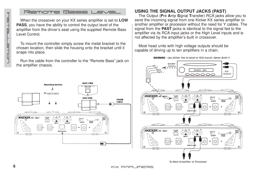 Kicker KX350.2 manual Remote Bass Level, Using the Signal Output Jacks Past 