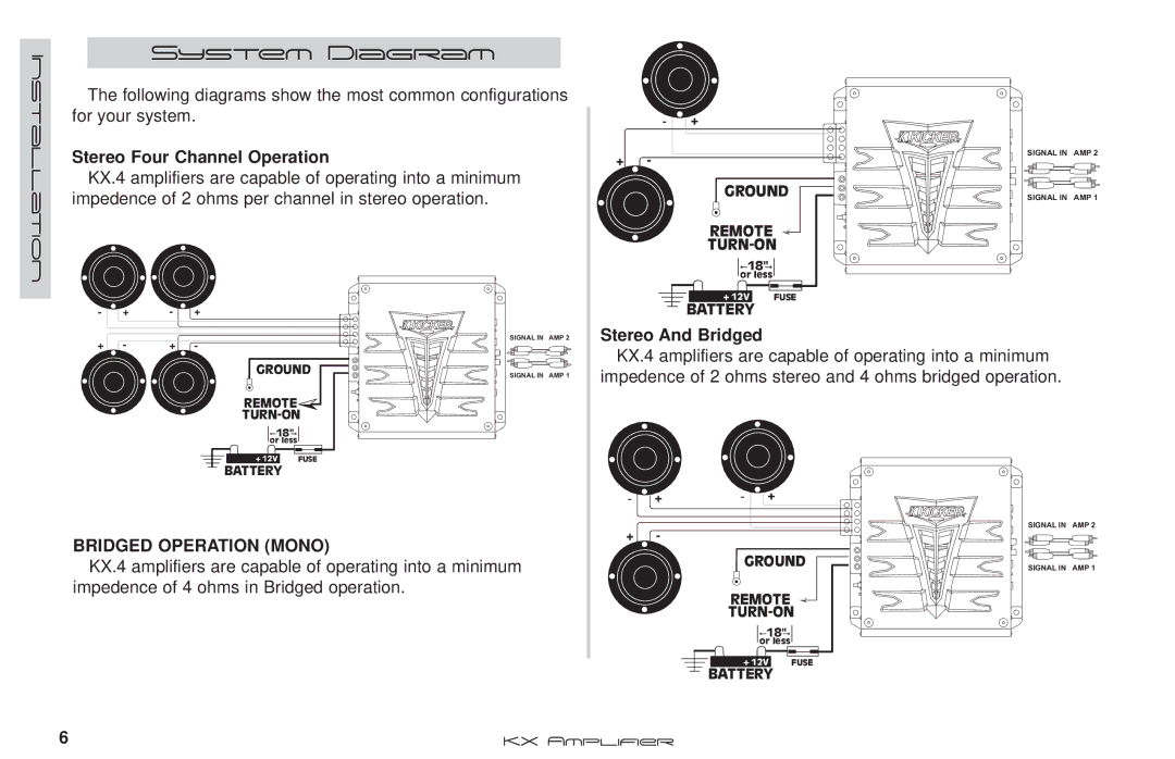 Kicker KX.4 Series manual System Diagram, Stereo Four Channel Operation, Stereo And Bridged, Bridged Operation Mono 