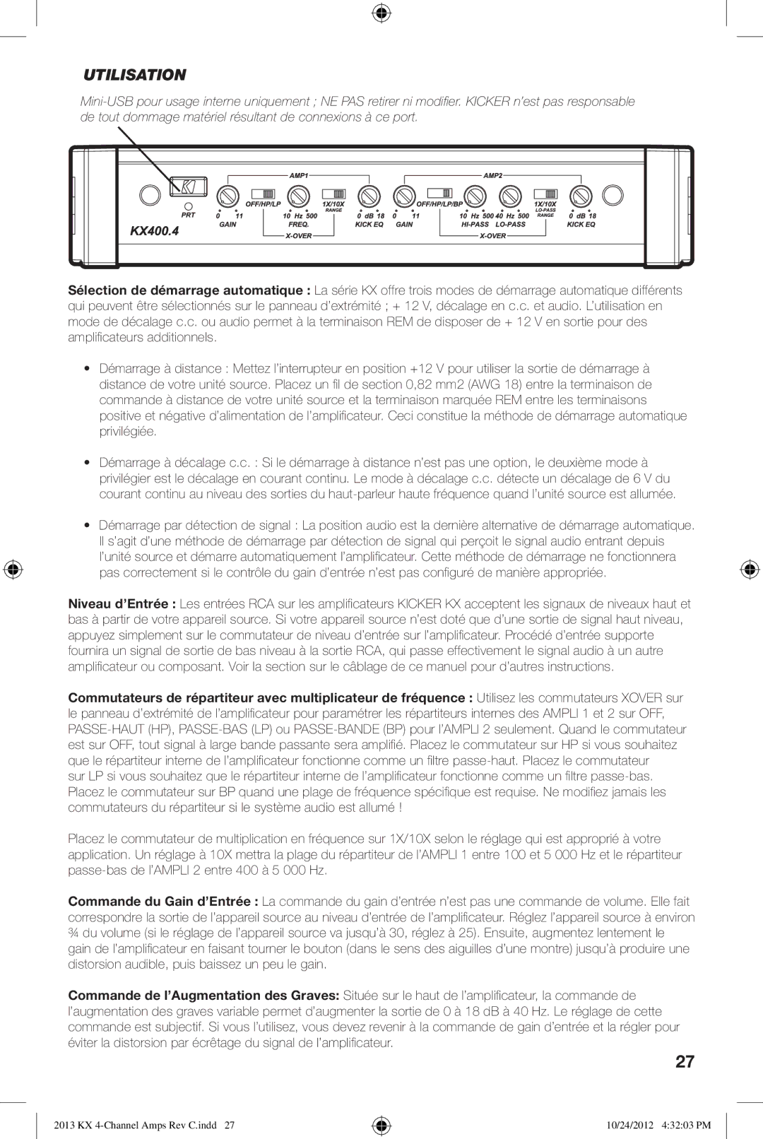 Kicker KX400.4 owner manual Utilisation 