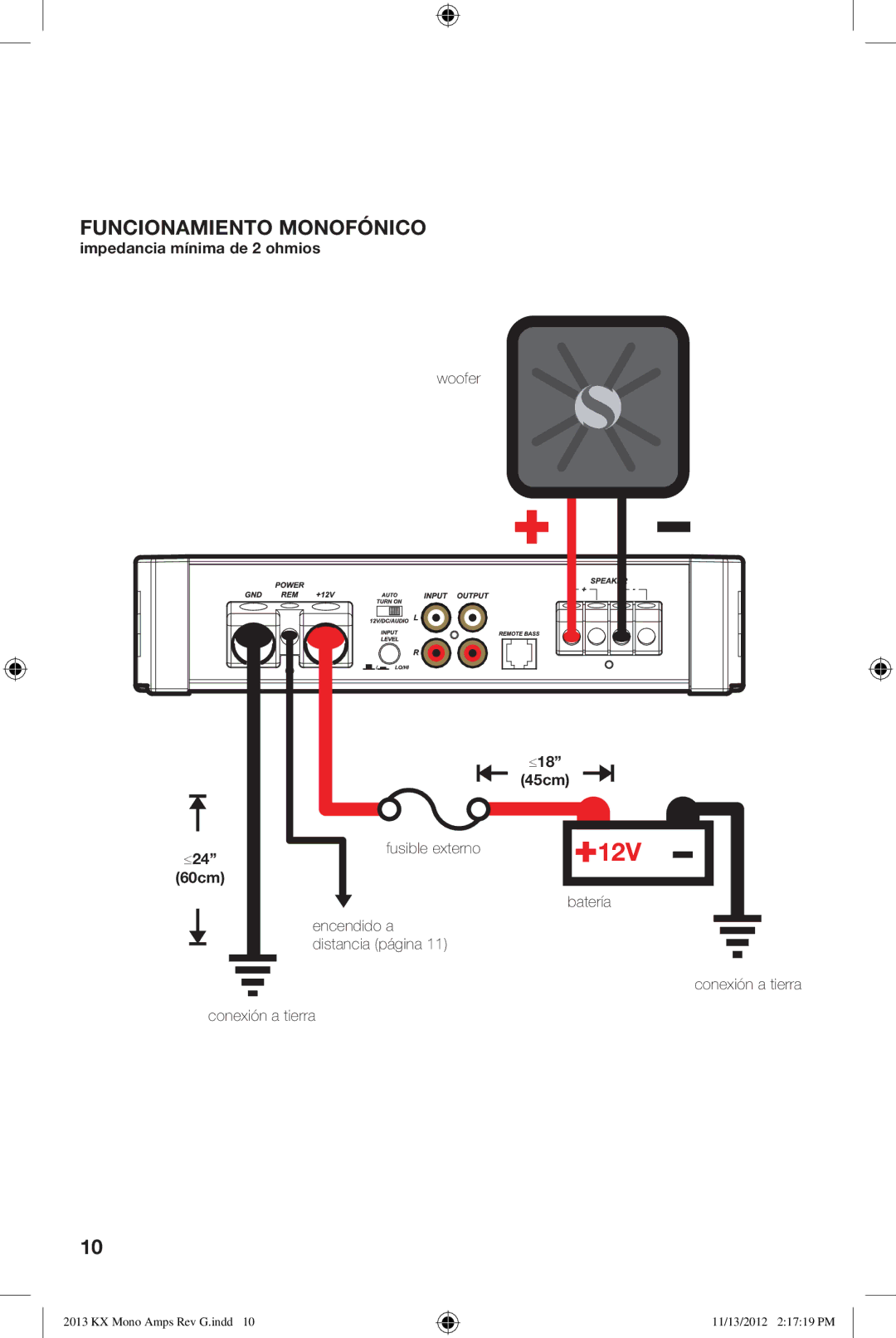 Kicker KX1600.1, KX800.1, KX1200.1, KX2400.1 owner manual Impedancia mínima de 2 ohmios, ≤18, 60cm 