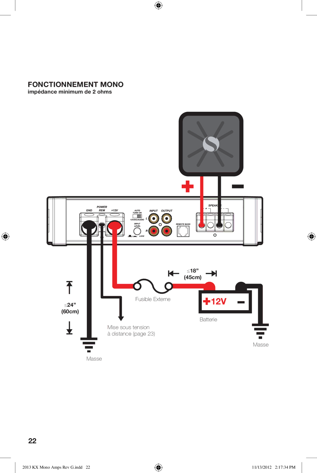 Kicker KX1600.1, KX800.1, KX1200.1, KX2400.1 owner manual Impédance minimum de 2 ohms ≤18, ≤24 Fusible Externe, Batterie 