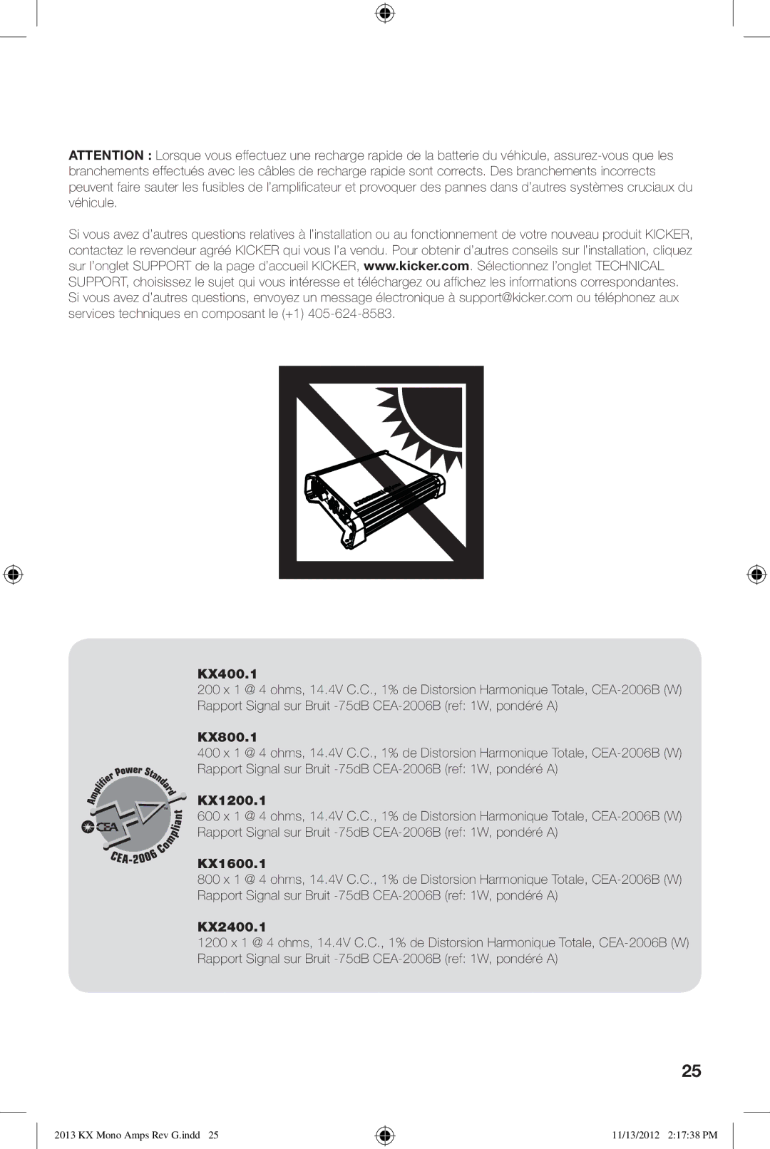 Kicker KX1200.1, KX800.1, KX1600.1, KX2400.1 owner manual KX Mono Amps Rev G.indd 11/13/2012 21738 PM 