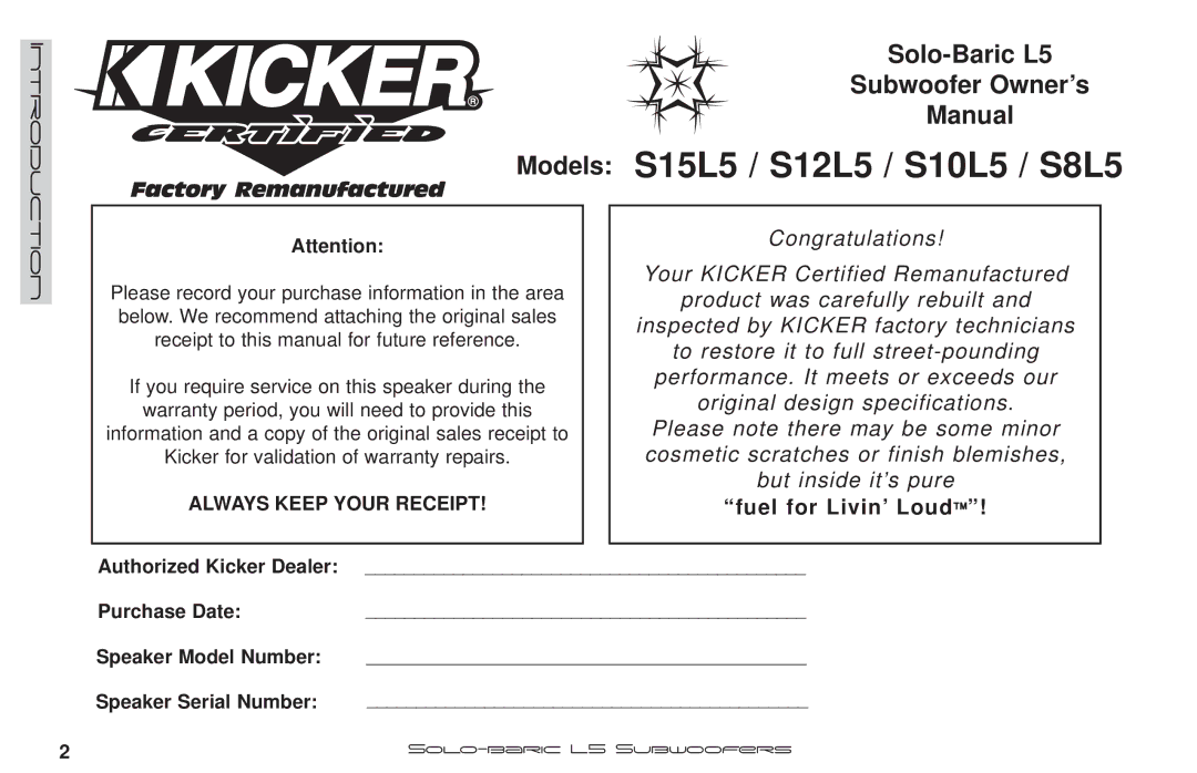 Kicker manual Models S15L5 / S12L5 / S10L5 / S8L5, Fuel for Livin’ Loud 