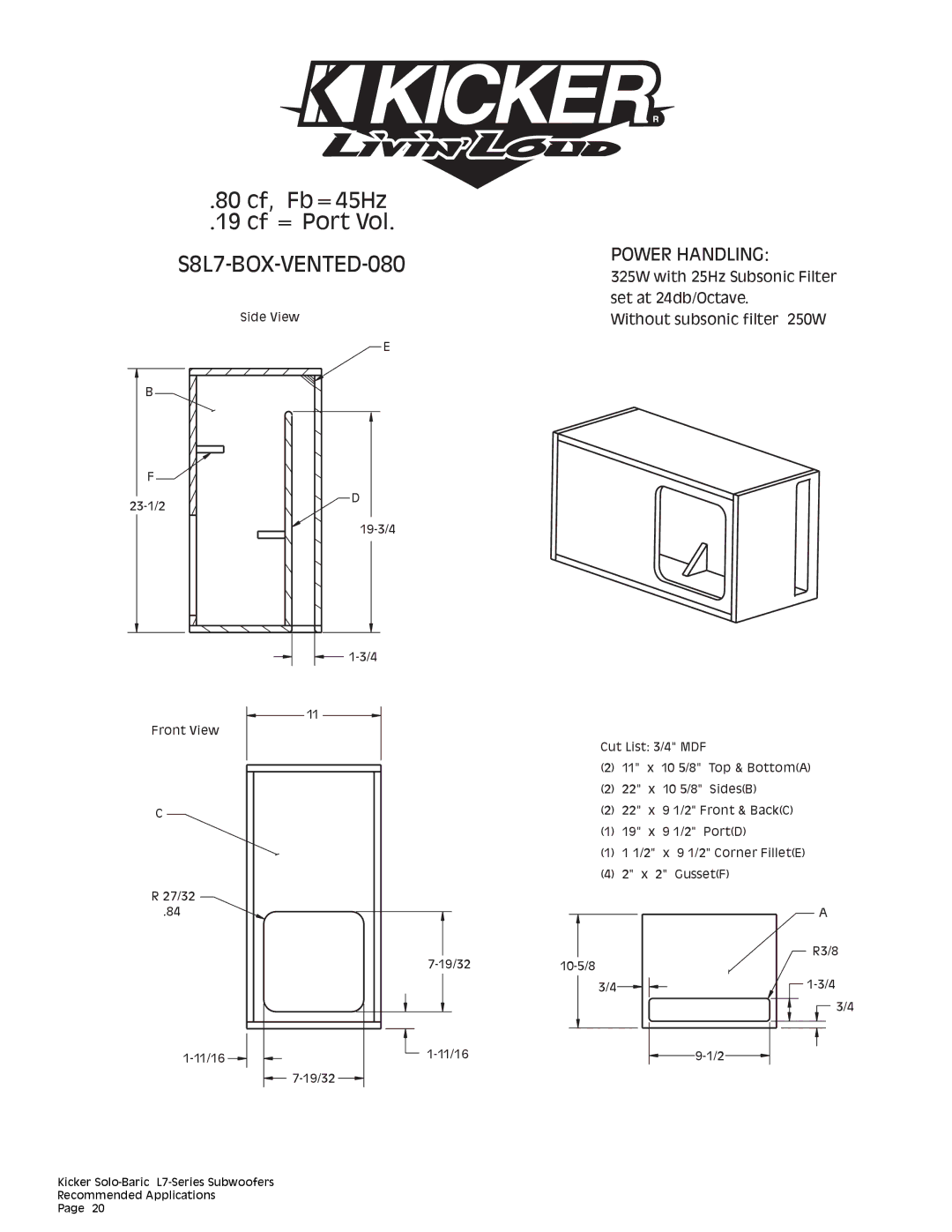 Kicker L7 technical manual 80 cf, Fb=45Hz 