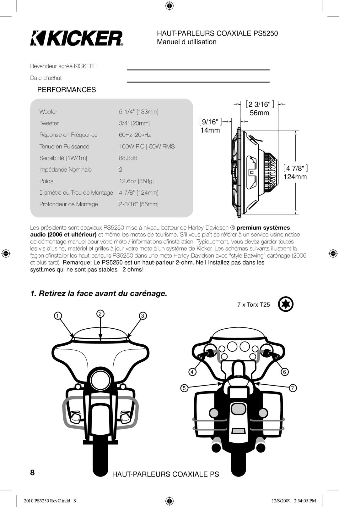 Kicker PS5250 manual Retirez la face avant du carénage, Performances 