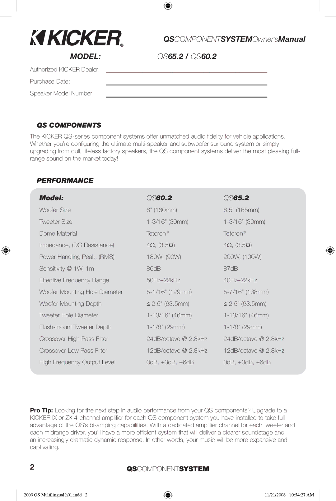 Kicker QS Components, Performance, Model QS60.2 QS65.2, Authorized Kicker Dealer Purchase Date Speaker Model Number 