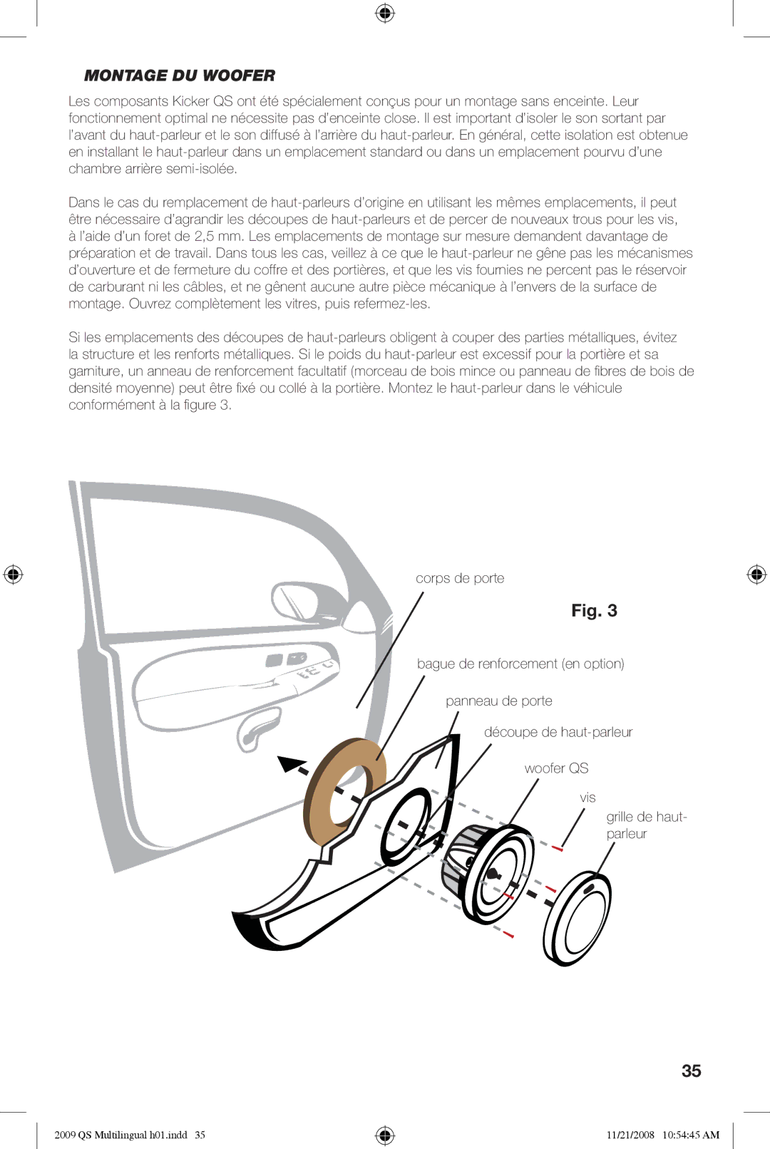 Kicker QS60.2, QS65.2 manuel dutilisation Montage DU Woofer 