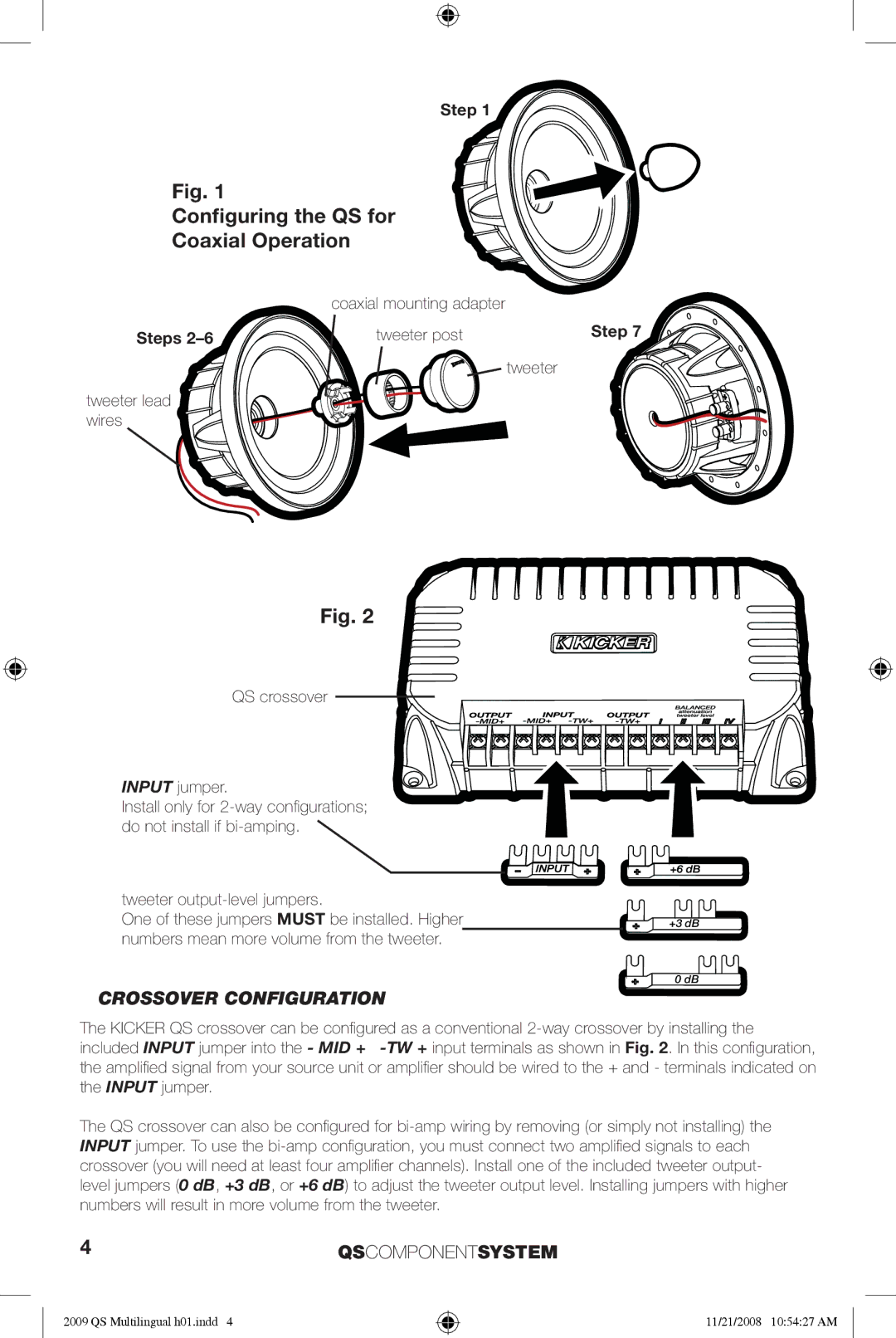 Kicker QS65.2, QS60.2 Conﬁguring the QS for Coaxial Operation, Crossover Configuration, Tweeter output-level jumpers 