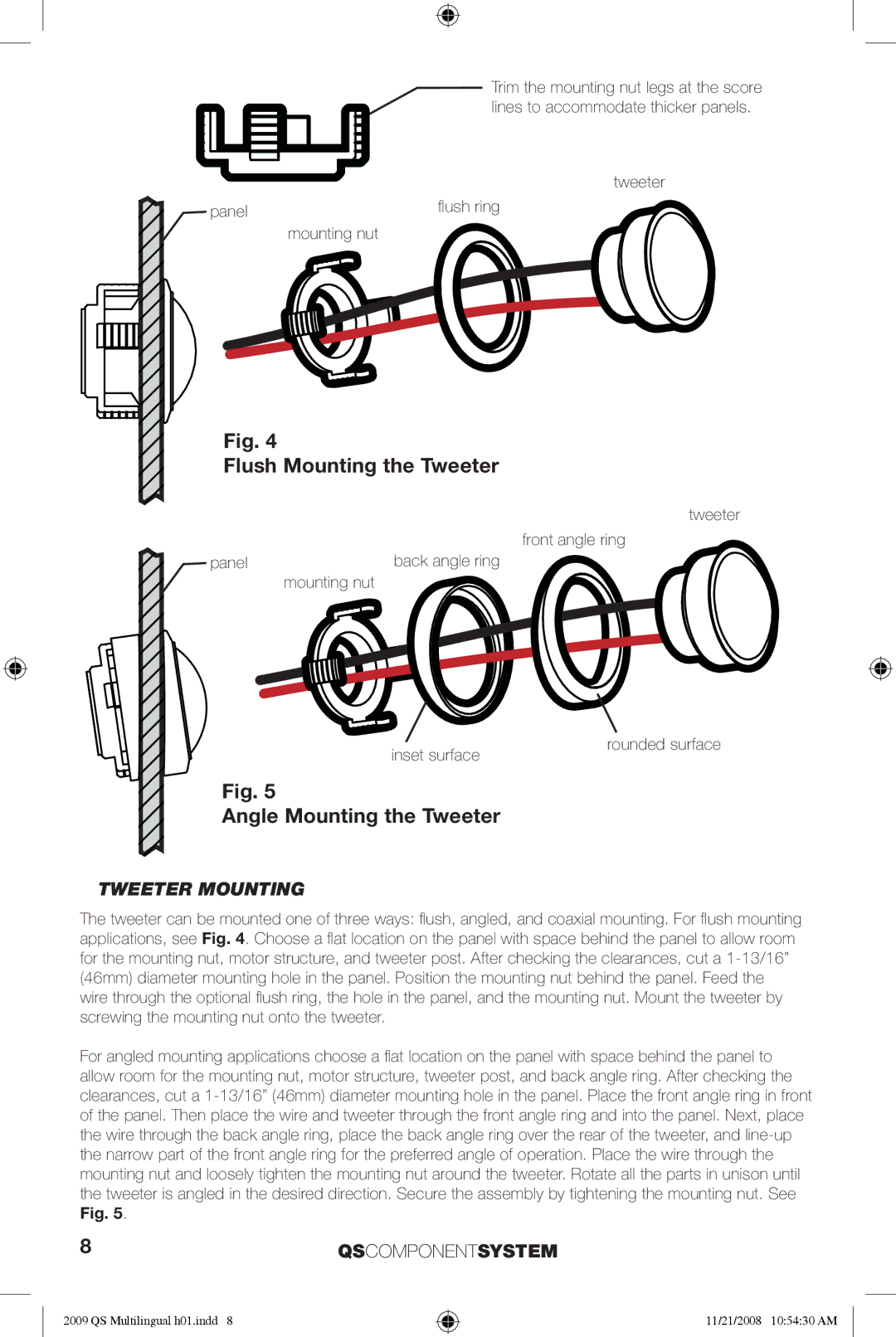 Kicker QS65.2, QS60.2 manuel dutilisation Flush Mounting the Tweeter, Angle Mounting the Tweeter, Tweeter Mounting 