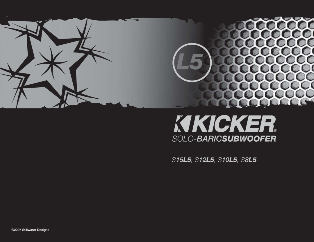 Kicker manual Solo-Baricsubwoofer, S15L5, S12L5, S10L5, S8L5, Stillwater Designs 