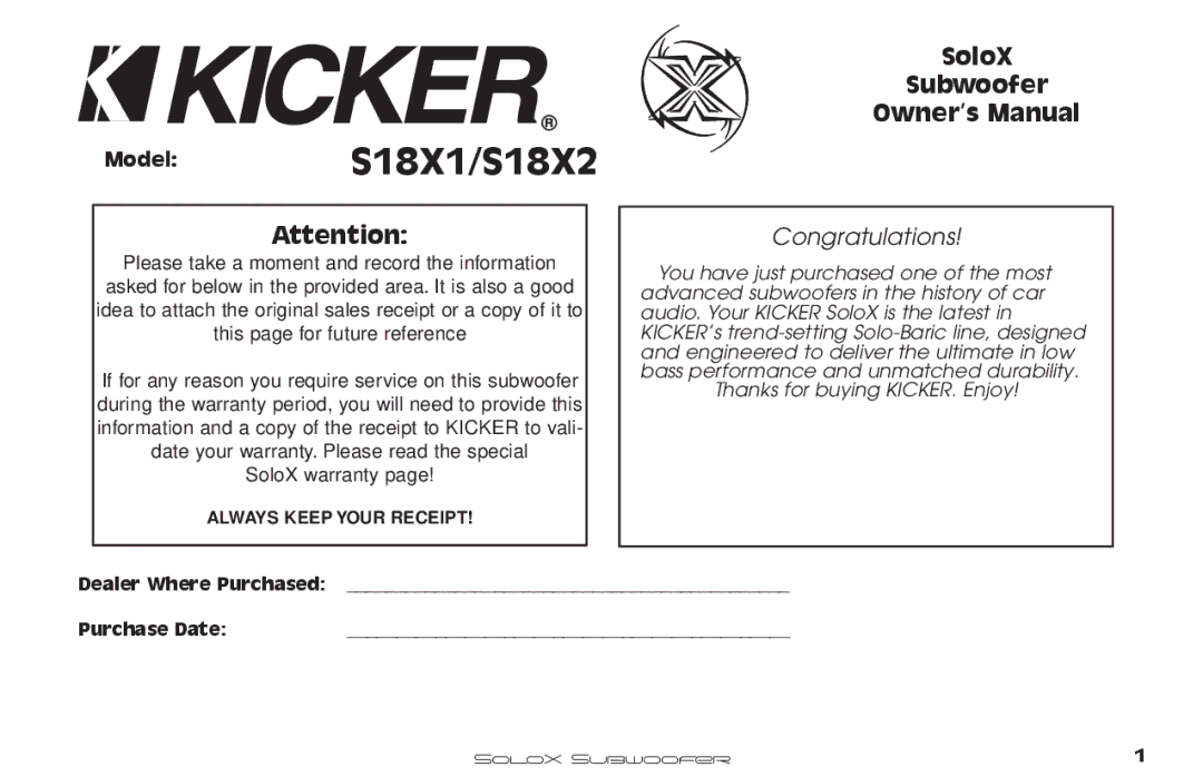 Kicker SUBWOOFER SOLOX manual ModelS18X1/S18X2, Dealer Where Purchased Purchase Date 