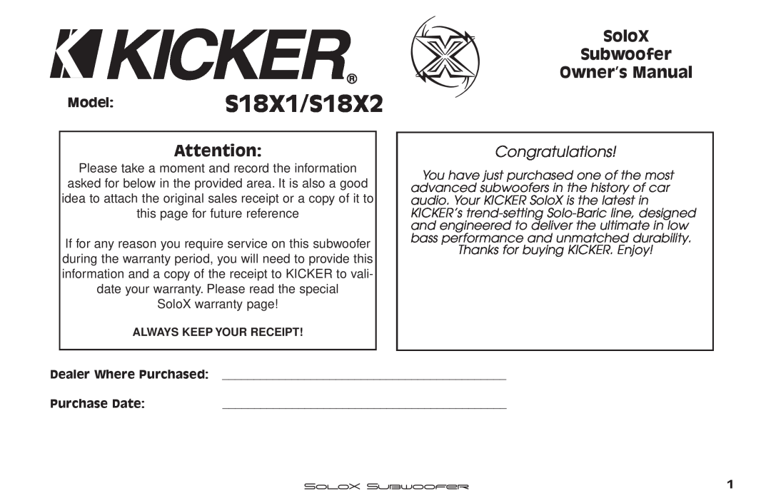 Kicker SUBWOOFER SOLOX manual Model S18X1/S18X2, Congratulations 
