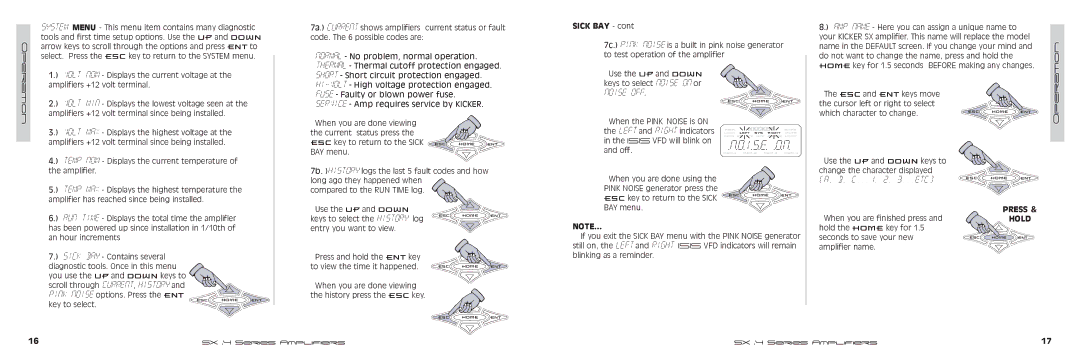 Kicker SX900.4, SX700.4 manual Noise OFf, C...1, 2, 3...etc, Sick BAY, ESC key to return to the Sick ESC, Press 