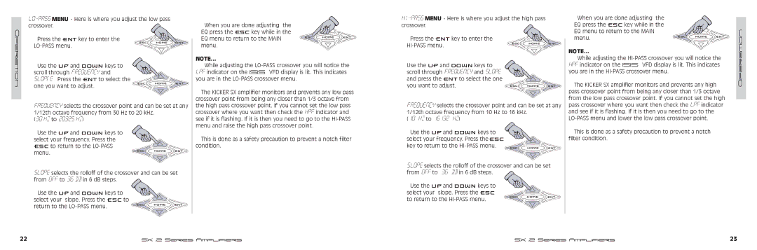 Kicker SX900.2, SX600.2 Hz to 20325 Hz, Hz to 16132 Hz, EQ menu to return to the Main, Menu, To return to the HI-PASS menu 