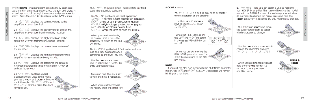 Kicker SX600.2, SX900.2, SX500.2, SX400.2 Noise OFf, C...1, 2, 3...etc, Sick BAY, ESC key to return to the Sick ESC, Press 