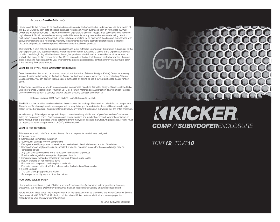 Kicker warranty AcousticsLimitedWarranty, Compvtsubwooferenclosure, TCVT12, TCVT10, Stillwater Designs 