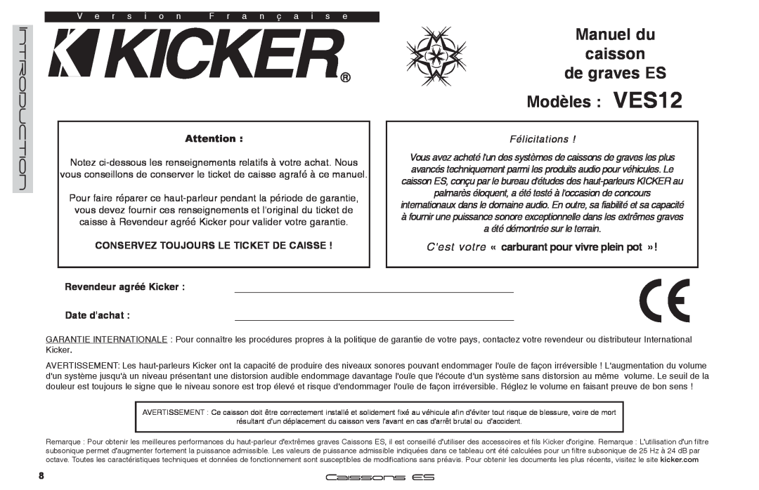 Kicker Manuel du caisson de graves ES Modèles VES12, Cest votre « carburant pour vivre plein pot », Introduction 