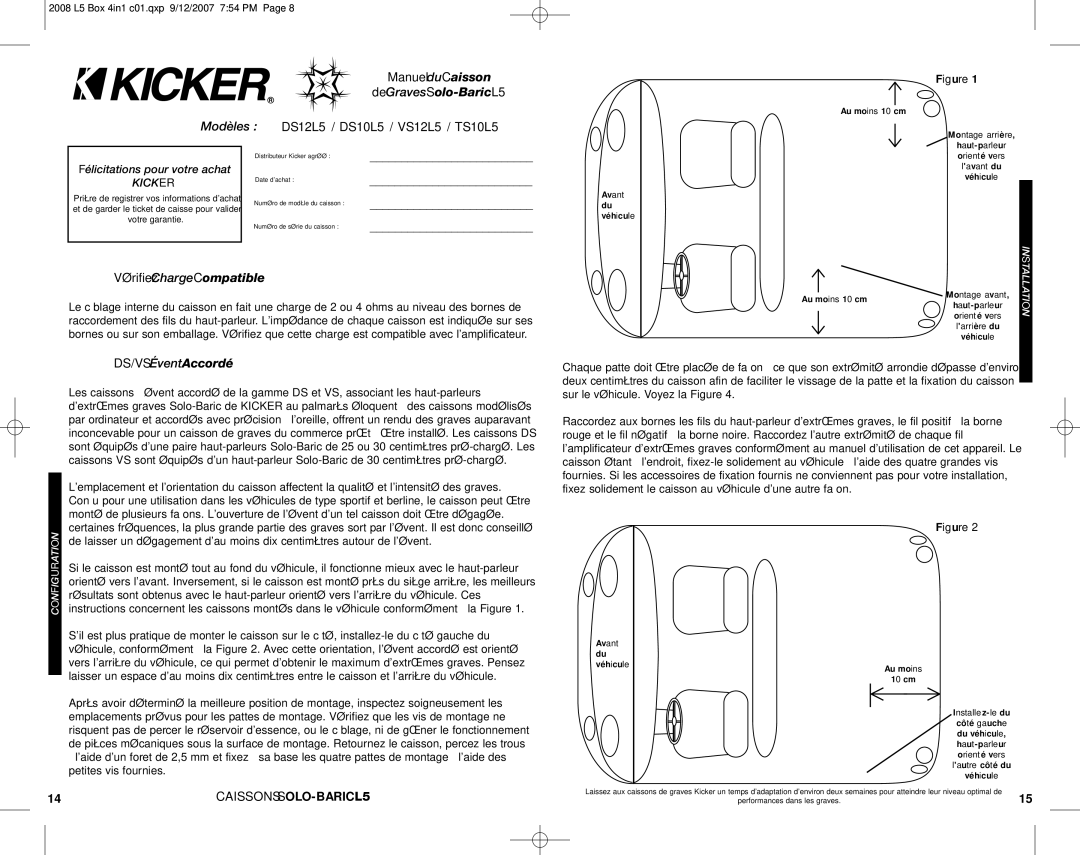 Kicker DS10L5 Manueldu Caisson, DeGravesSolo-BaricL5, Modèles DS12 L5 / DS10 L5 / VS12 L5 / TS10 L5, DS/VSÉvent Accordé 