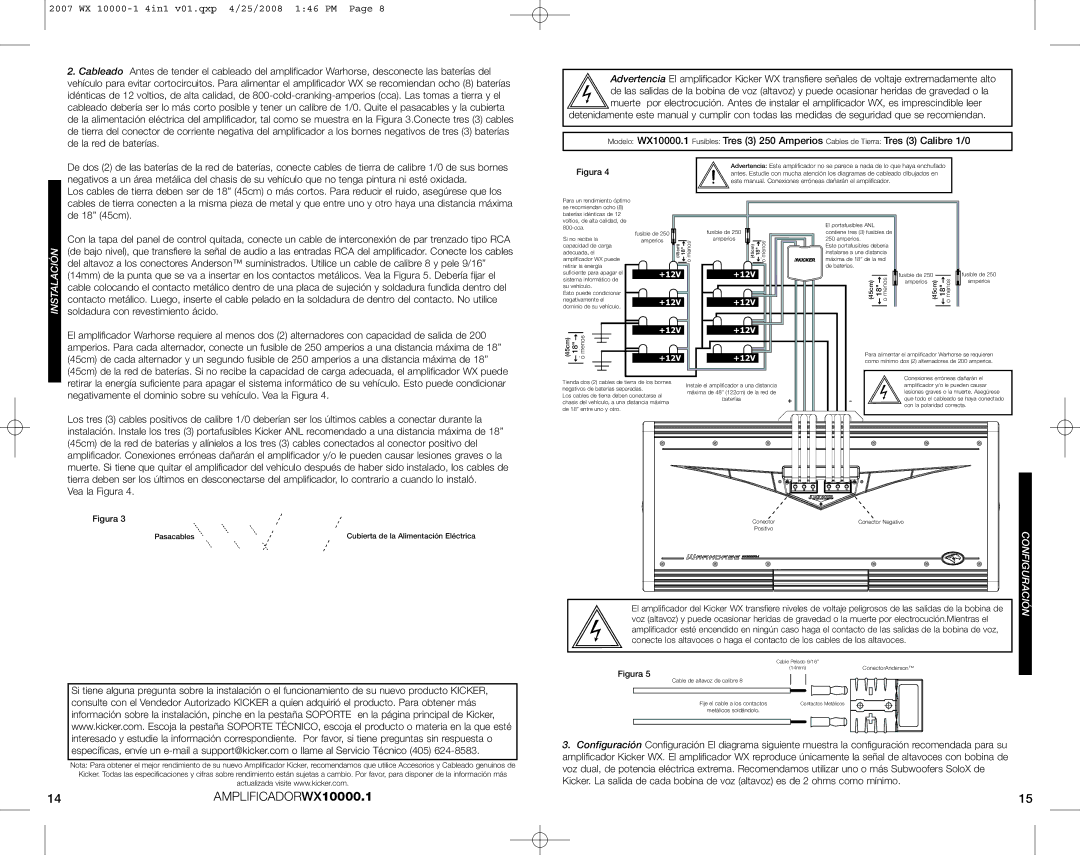 Kicker 07 WX 10000-1 manuel dutilisation Vea la Figura, +12V 