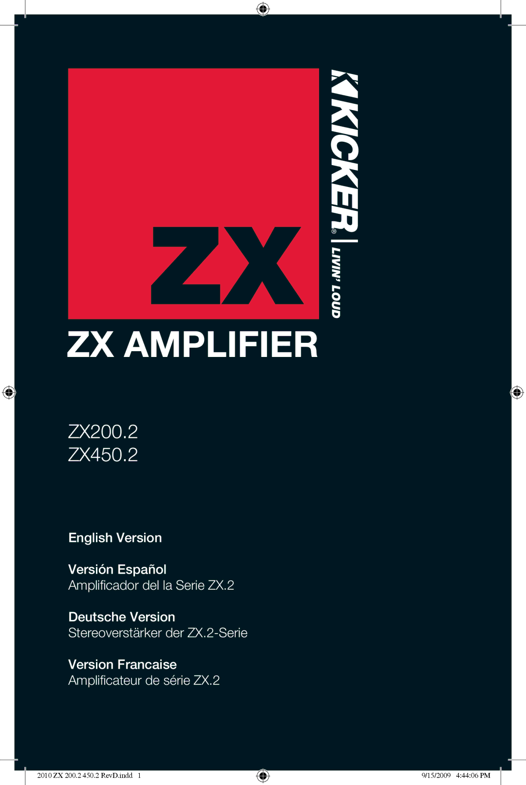 Kicker ZX200.2, ZX250.2, ZX150.2 manual Stereo Amplifier 