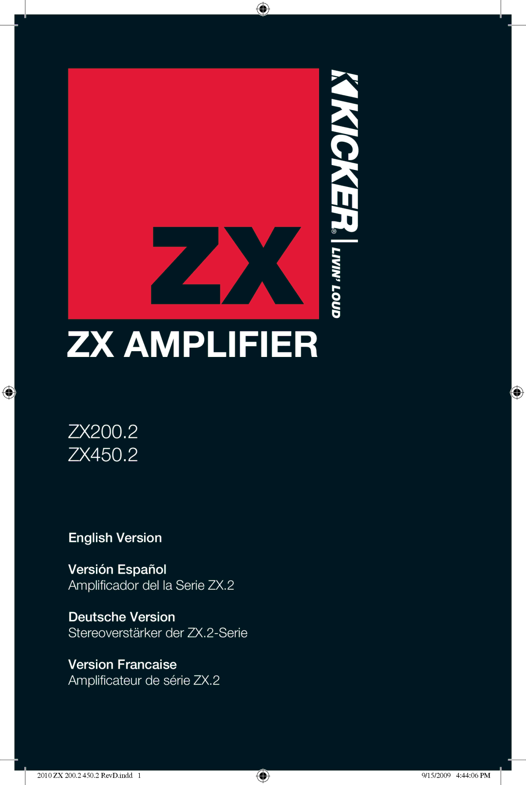 Kicker ZX450.2, ZX200.2 manual ZX Amplifier 