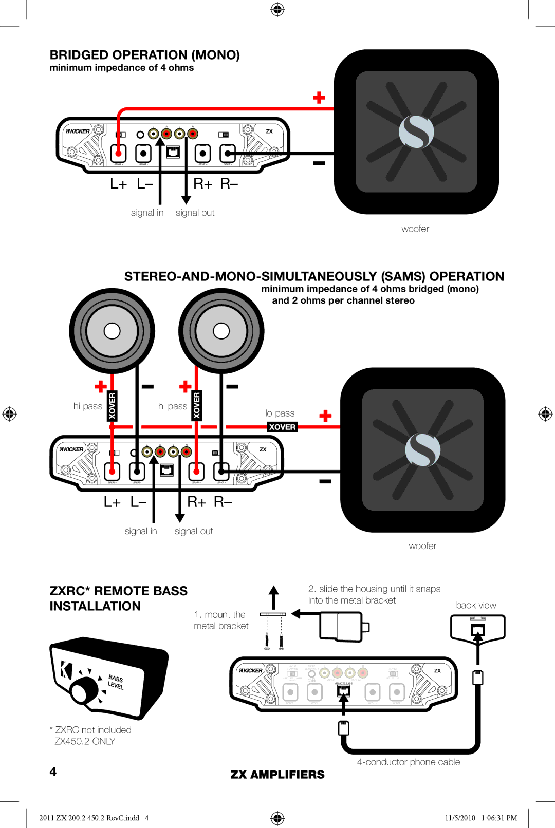 Kicker ZX200.2 manual Bridged Operation Mono, STEREO-AND-MONO-SIMULTANEOUSLY Sams Operation, ZXRC* Remote Bass Installation 