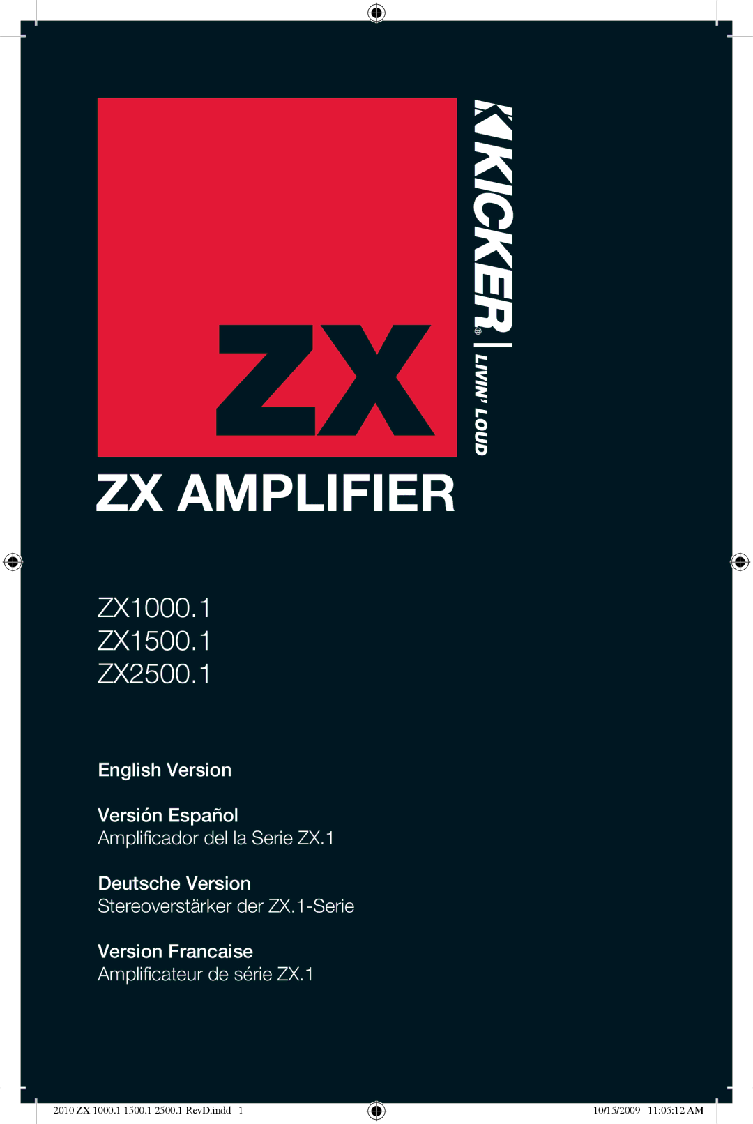 Kicker ZX1500.1, ZX2500.1, ZX1000.1 manual ZX Amplifier 