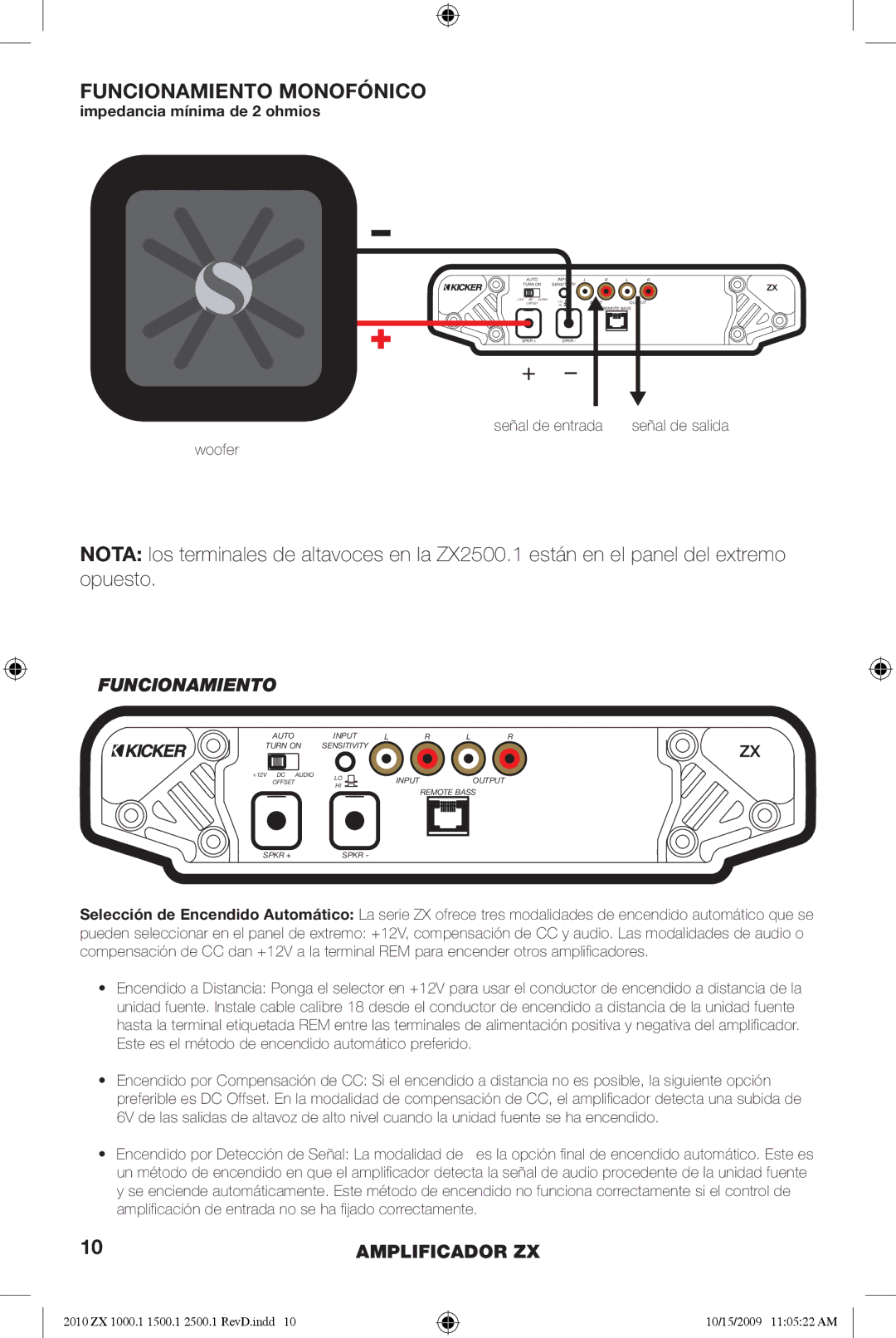 Kicker ZX1500.1, ZX2500.1, ZX1000.1 manual Funcionamiento Monofónico, Impedancia mínima de 2 ohmios 