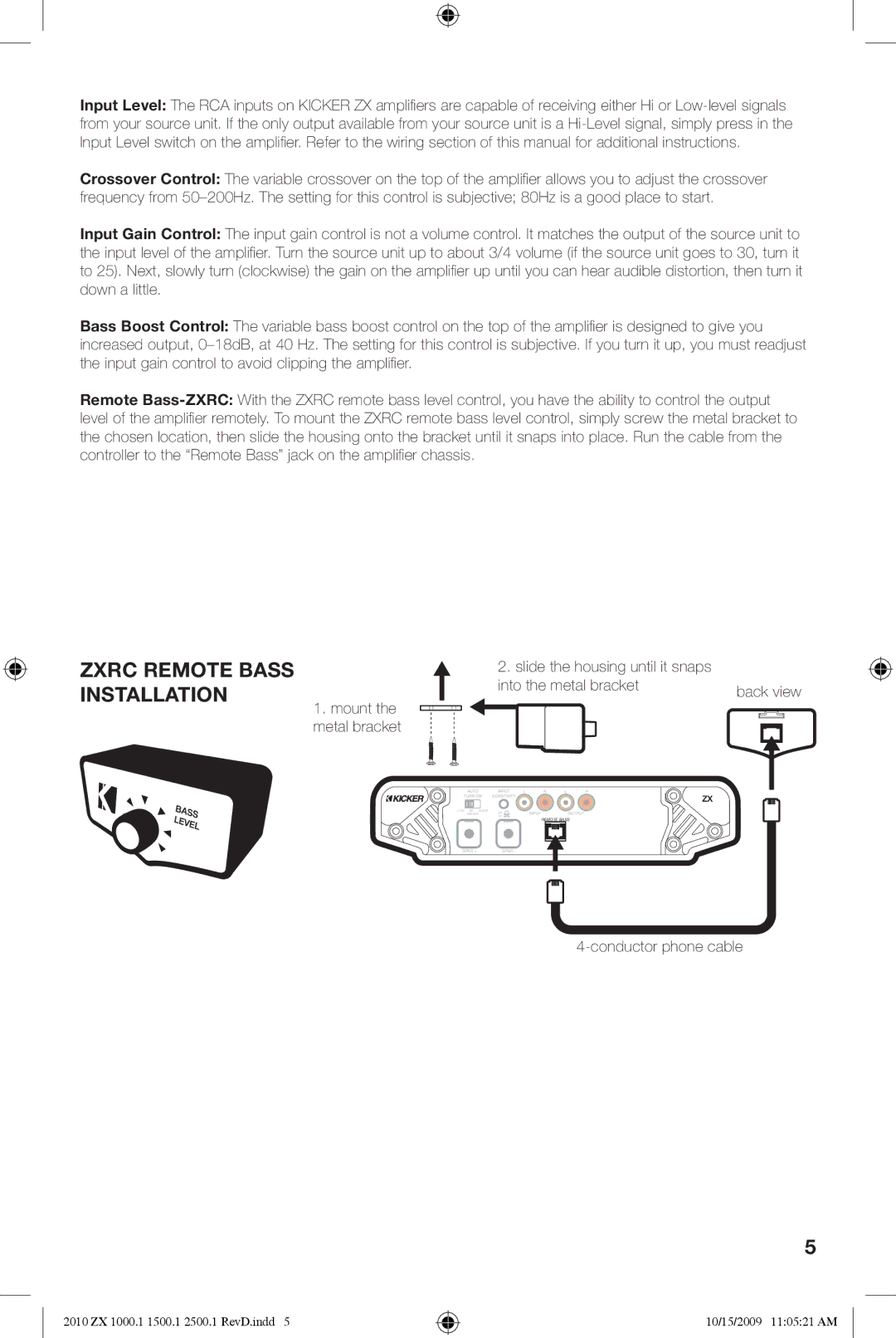 Kicker ZX1000.1, ZX2500.1, ZX1500.1 manual Zxrc Remote Bass Installation 