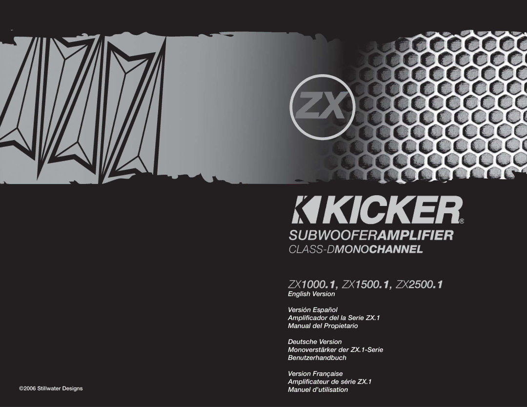 Kicker ZX1500.1, ZX2500.1, ZX1000.1 manuel dutilisation Subwooferamplifier 