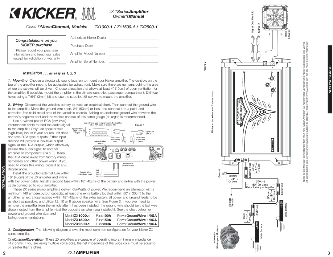 Kicker ZX1000.1, ZX2500.1, ZX1500.1 Congratulations on your Kicker purchase, Installation . . . as easy as 1, 2, Iguration 