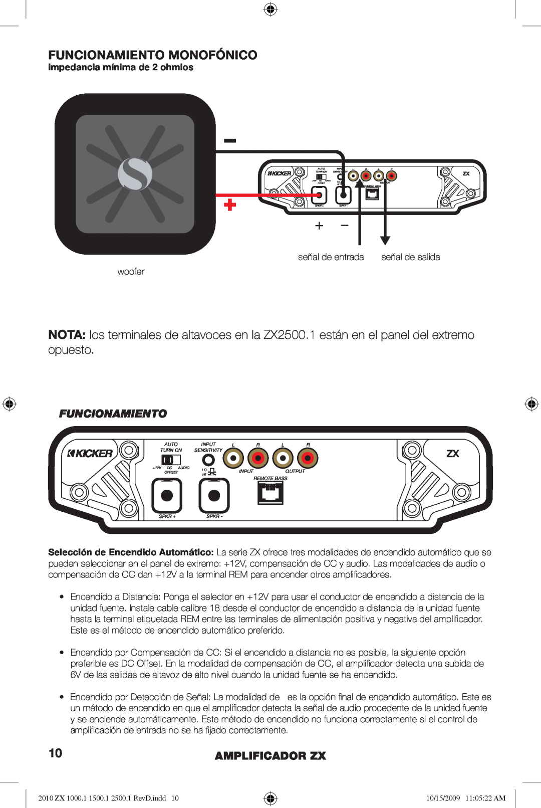 Kicker ZX1500.1, ZX2500.1, ZX1000.1 manual Funcionamiento Monofónico, Amplificador Zx, impedancia mínima de 2 ohmios 