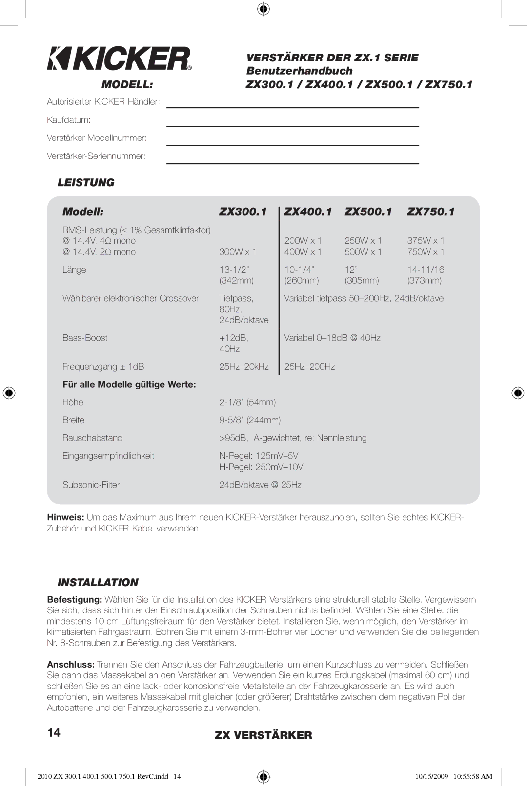 Kicker ZX300.3, ZX300.4 Verstärker DER ZX.1 Serie, Benutzerhandbuch, Leistung, Modell ZX300.1 ZX400.1 ZX500.1 ZX750.1 