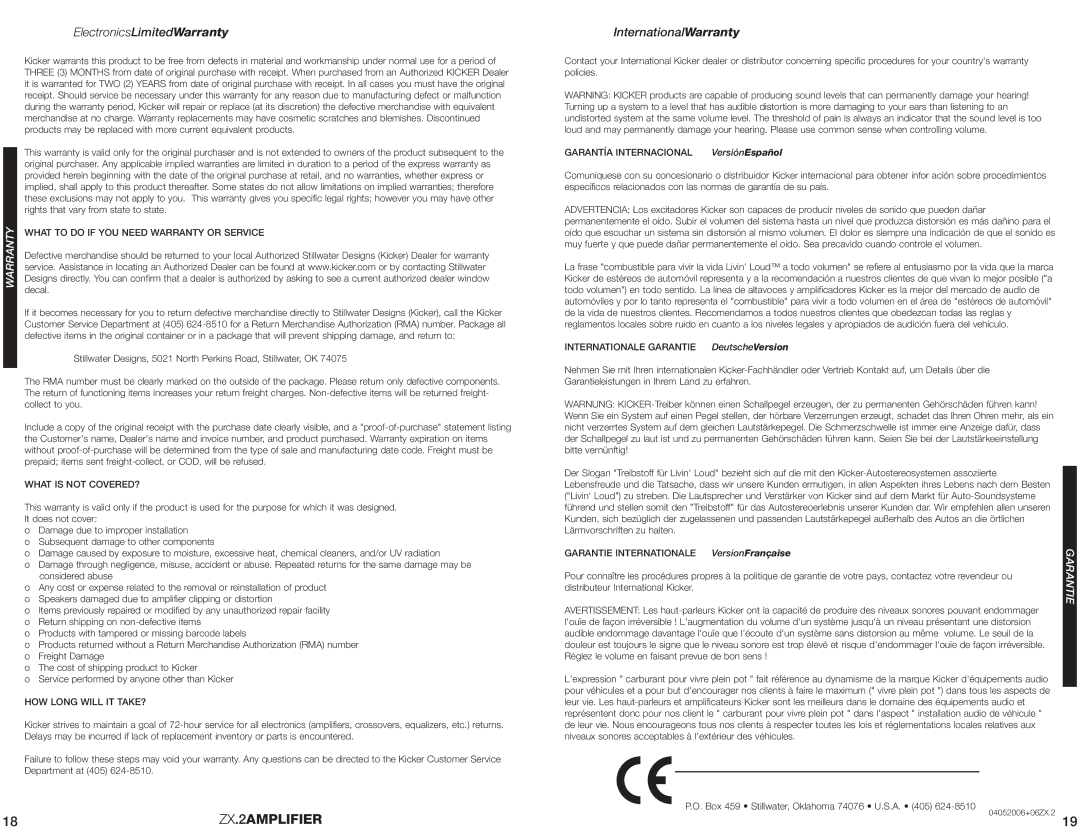 Kicker ZX550.2, ZX850.2 ElectronicsLimitedWarranty, InternationalWarranty, What is not COVERED?, HOW Long will IT TAKE? 