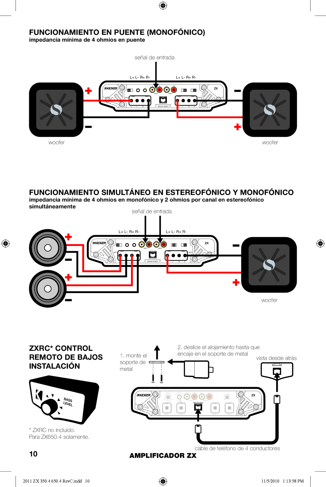 Kicker ZX650.4, ZX350.4 manual Funcionamiento EN Puente Monofónico, Funcionamiento Simultáneo EN Estereofónico Y Monofónico 