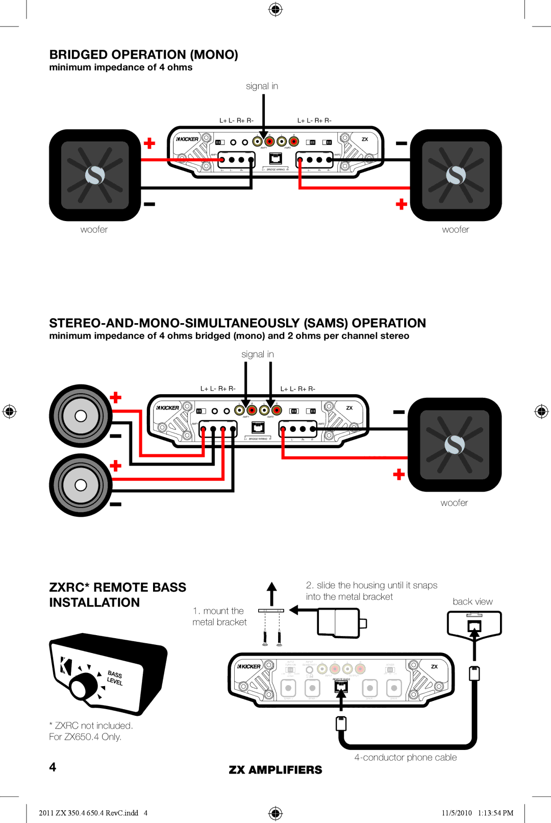 Kicker ZX650.4 manual Bridged Operation Mono, STEREO-AND-MONO-SIMULTANEOUSLY Sams Operation, ZXRC* Remote Bass Installation 