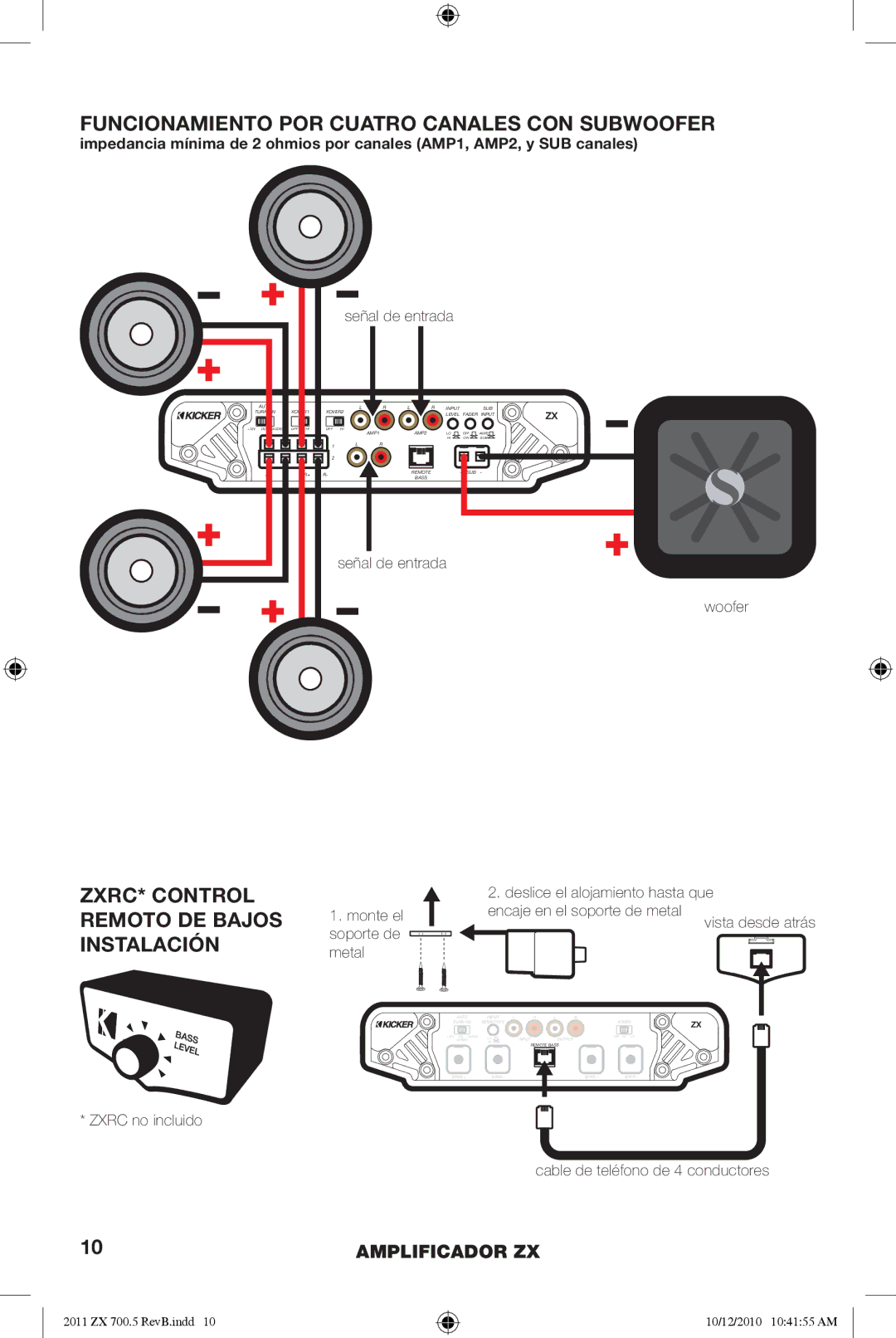 Kicker ZX700.5 manual Funcionamiento POR Cuatro Canales CON Subwoofer, ZXRC* Control Remoto DE Bajos Instalación 