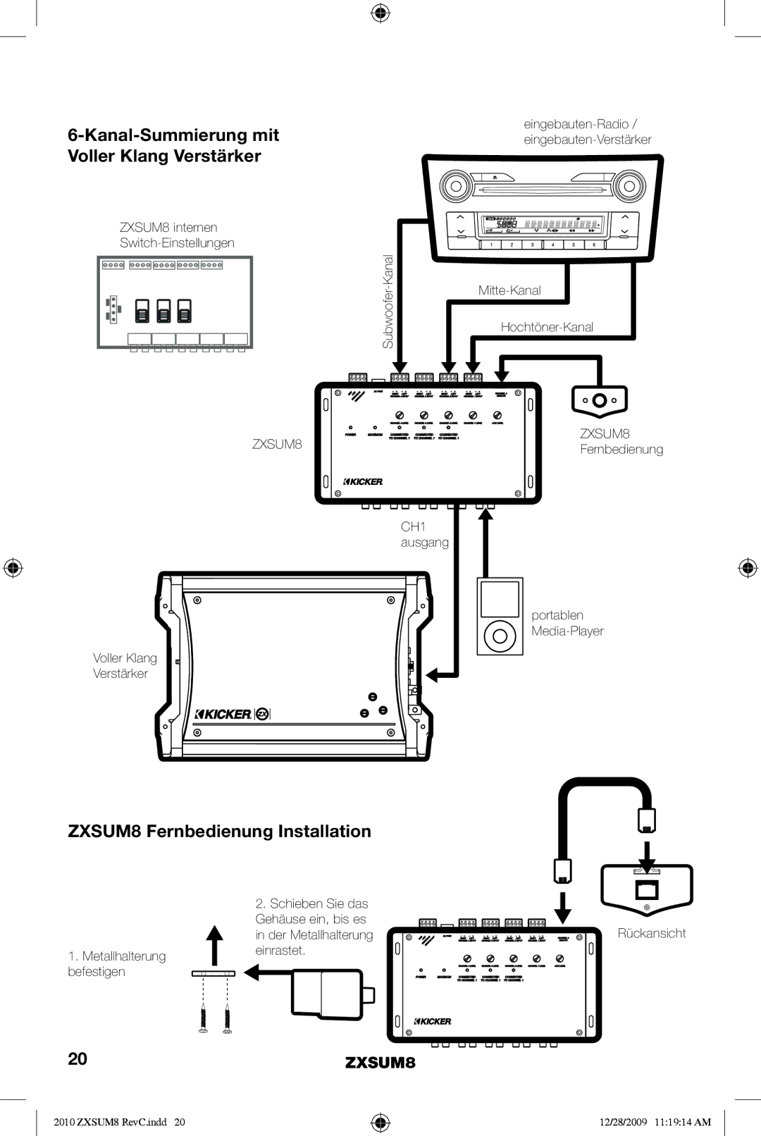 Kicker manual Kanal-Summierung mit Voller Klang Verstärker, ZXSUM8 Fernbedienung Installation 