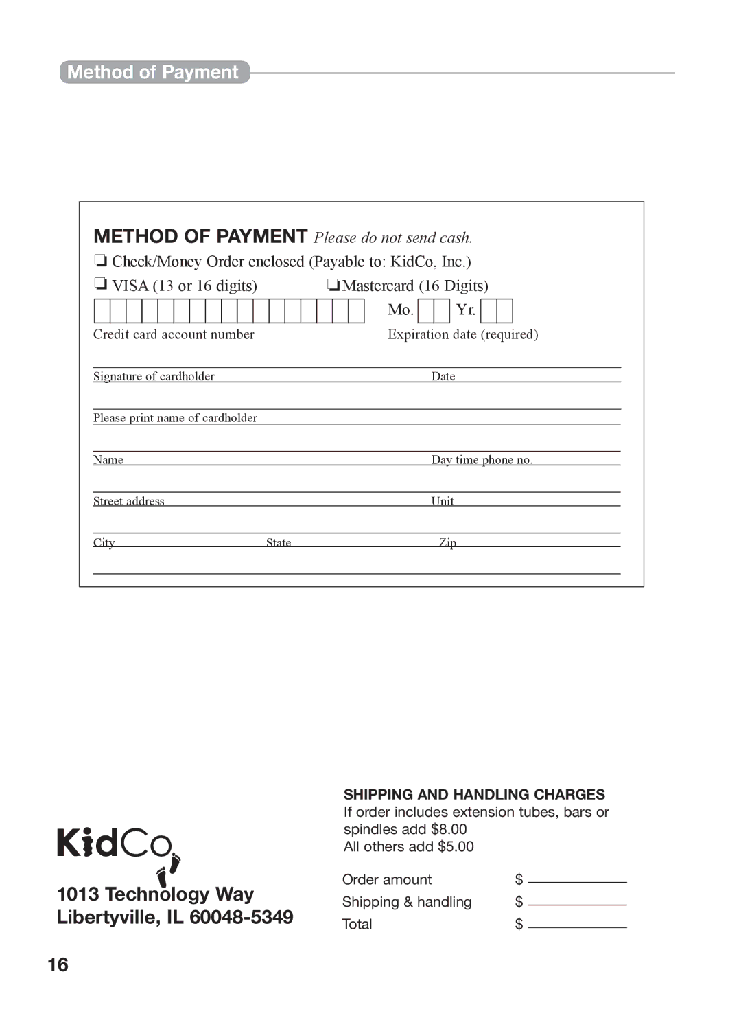 Kidco G150 manual Method of Payment Please do not send cash 