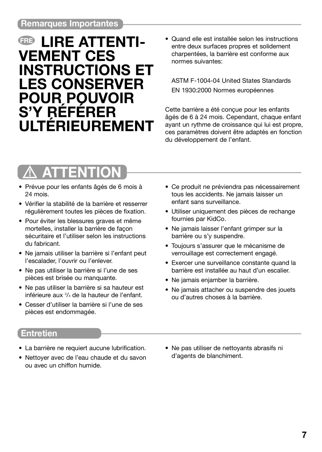 Kidco G22a manual Remarques Importantes, Entretien 