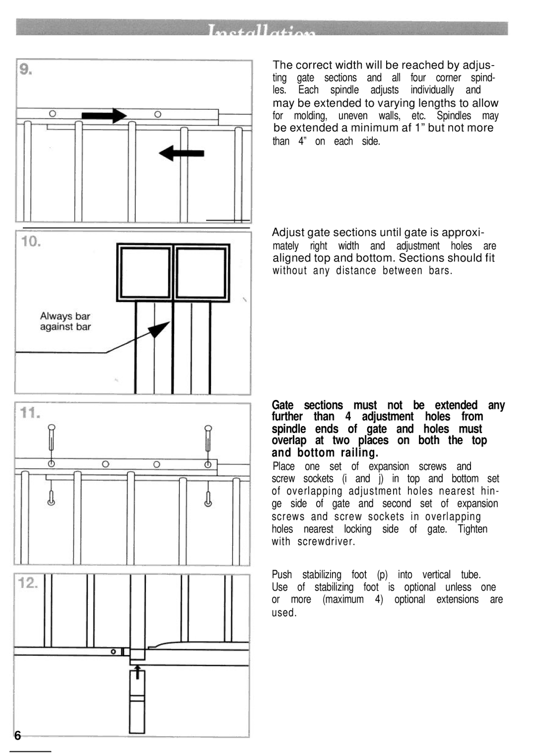 Kidco G24, G60 manual Correct width will be reached by adjus Ting Gate 